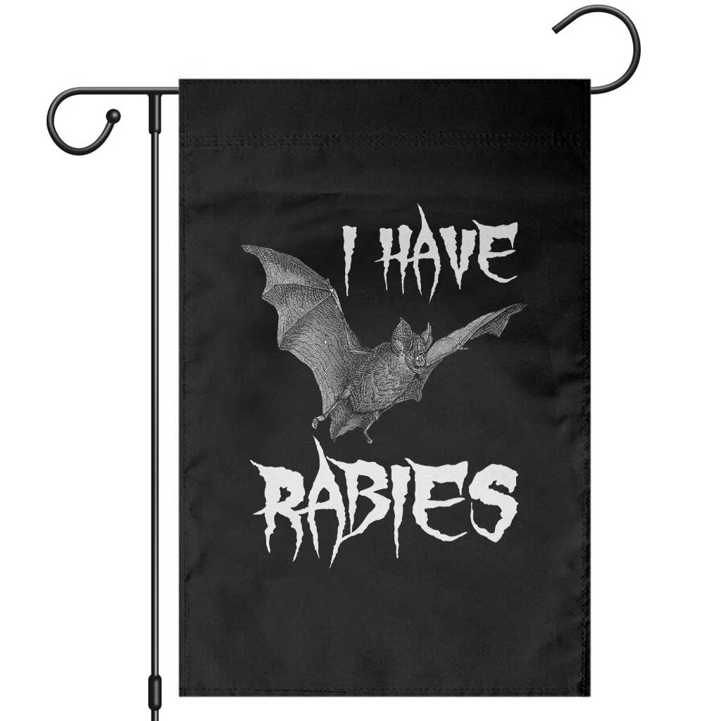 I Have Rabies Bat Garden Flag Funny Meme Quotes TS11 Black Print Your Wear
