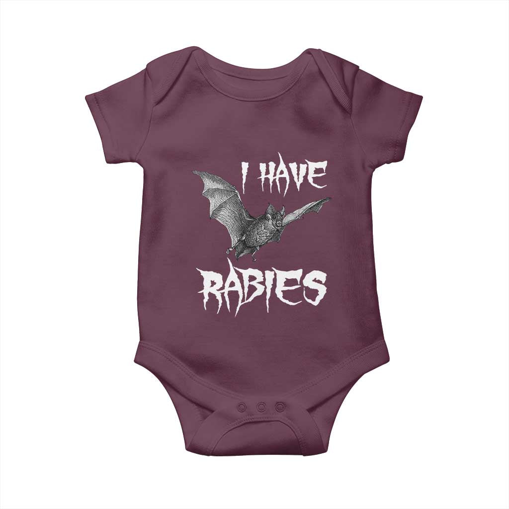 I Have Rabies Bat Baby Onesie Funny Meme Quotes TS11 Maroon Print Your Wear