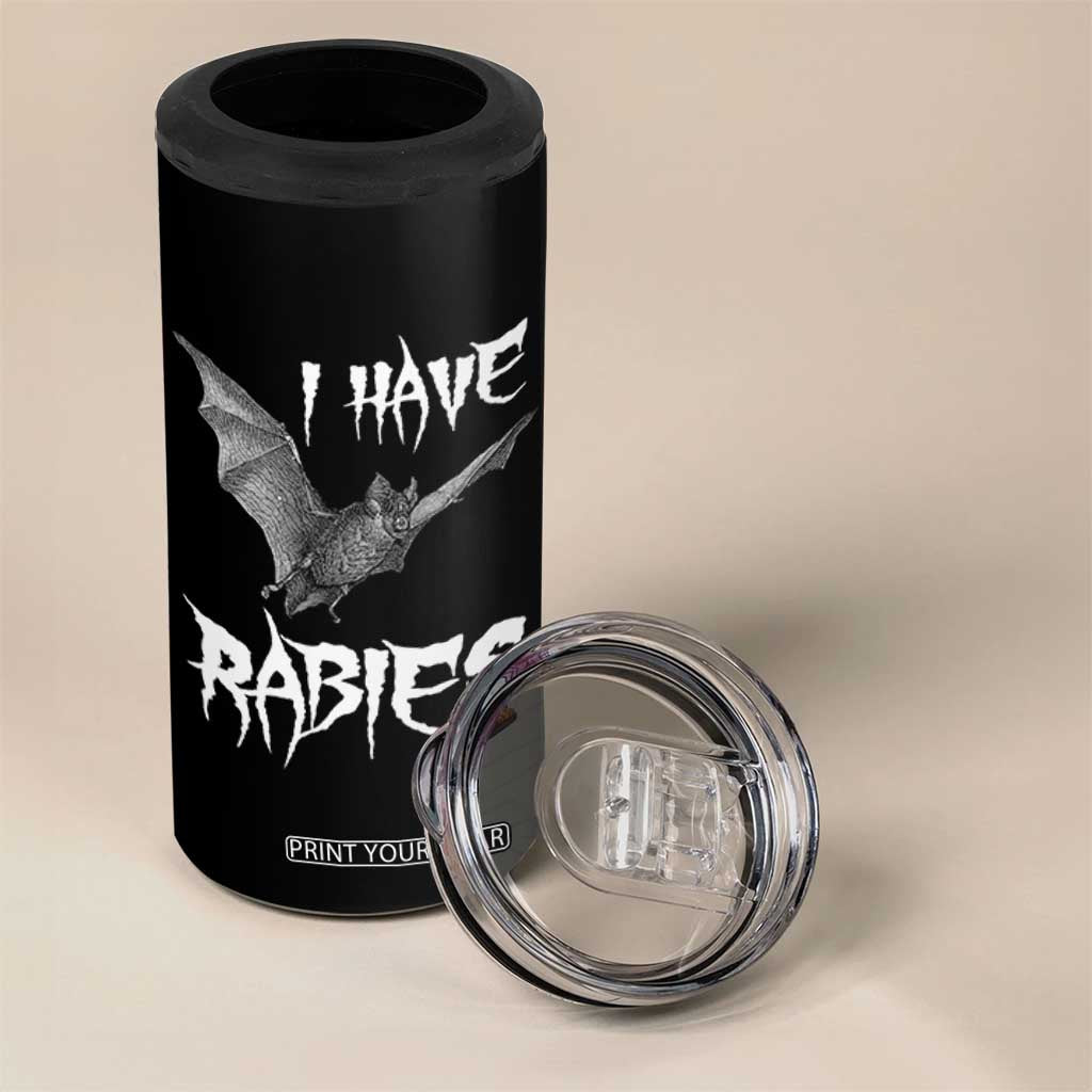 I Have Rabies Bat 4 in 1 Can Cooler Tumbler Funny Meme Quotes TS11 Print Your Wear