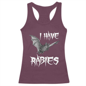 I Have Rabies Bat Racerback Tank Top Funny Meme Quotes TS11 Maroon Print Your Wear