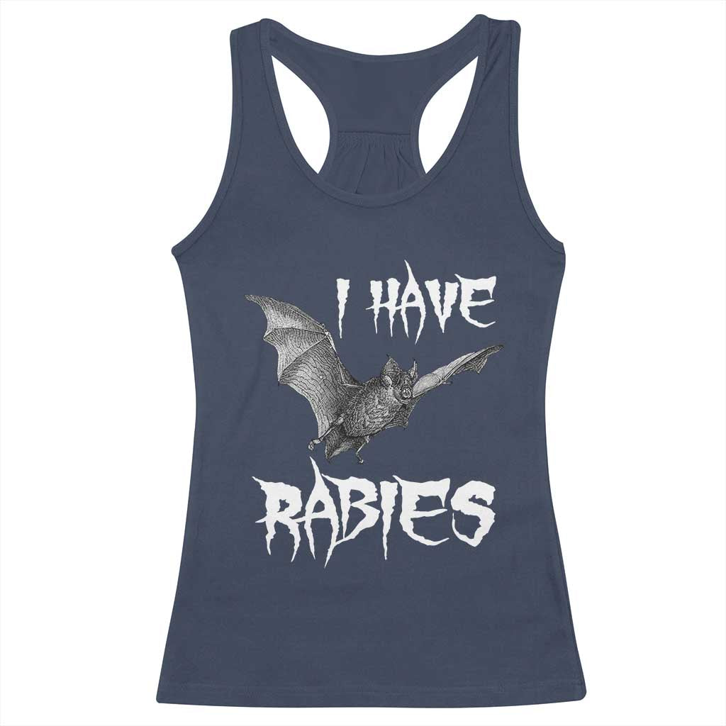 I Have Rabies Bat Racerback Tank Top Funny Meme Quotes TS11 Navy Print Your Wear