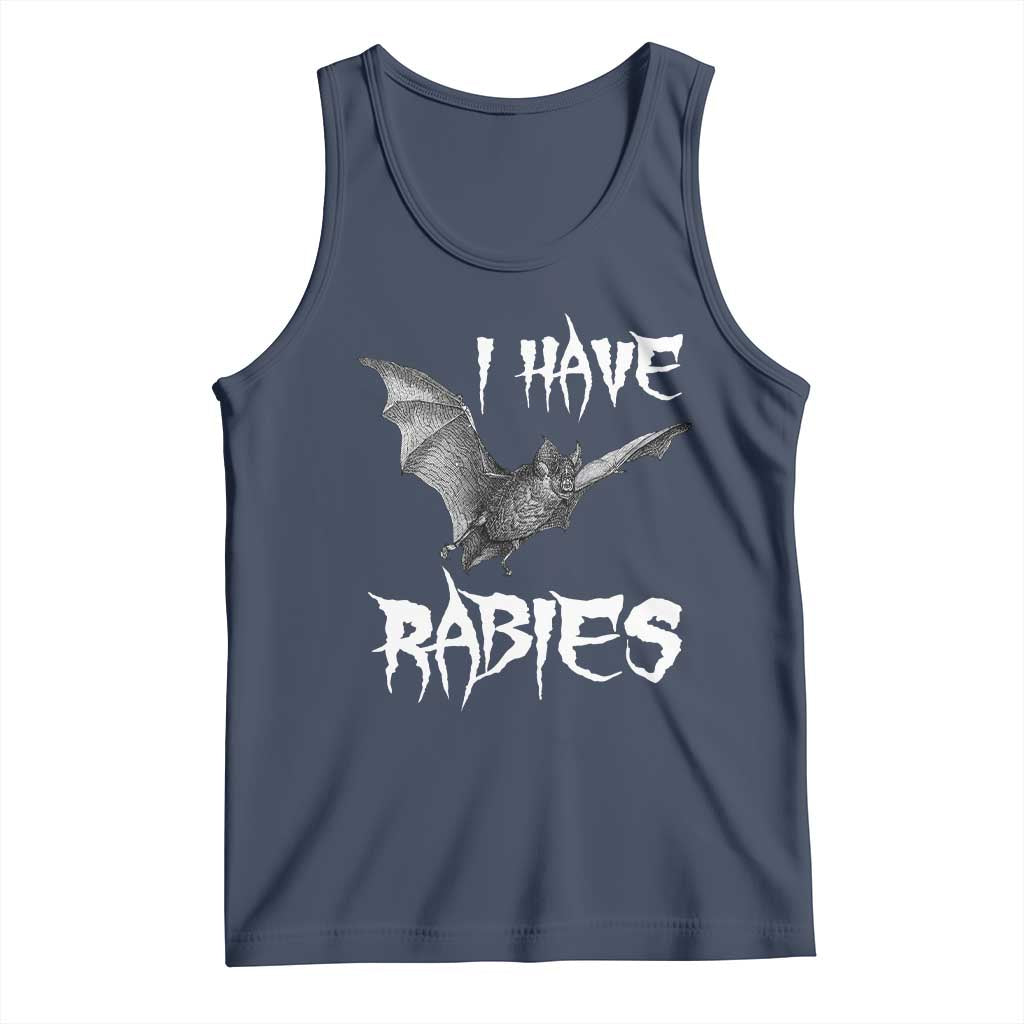 I Have Rabies Bat Tank Top Funny Meme Quotes TS11 Navy Print Your Wear