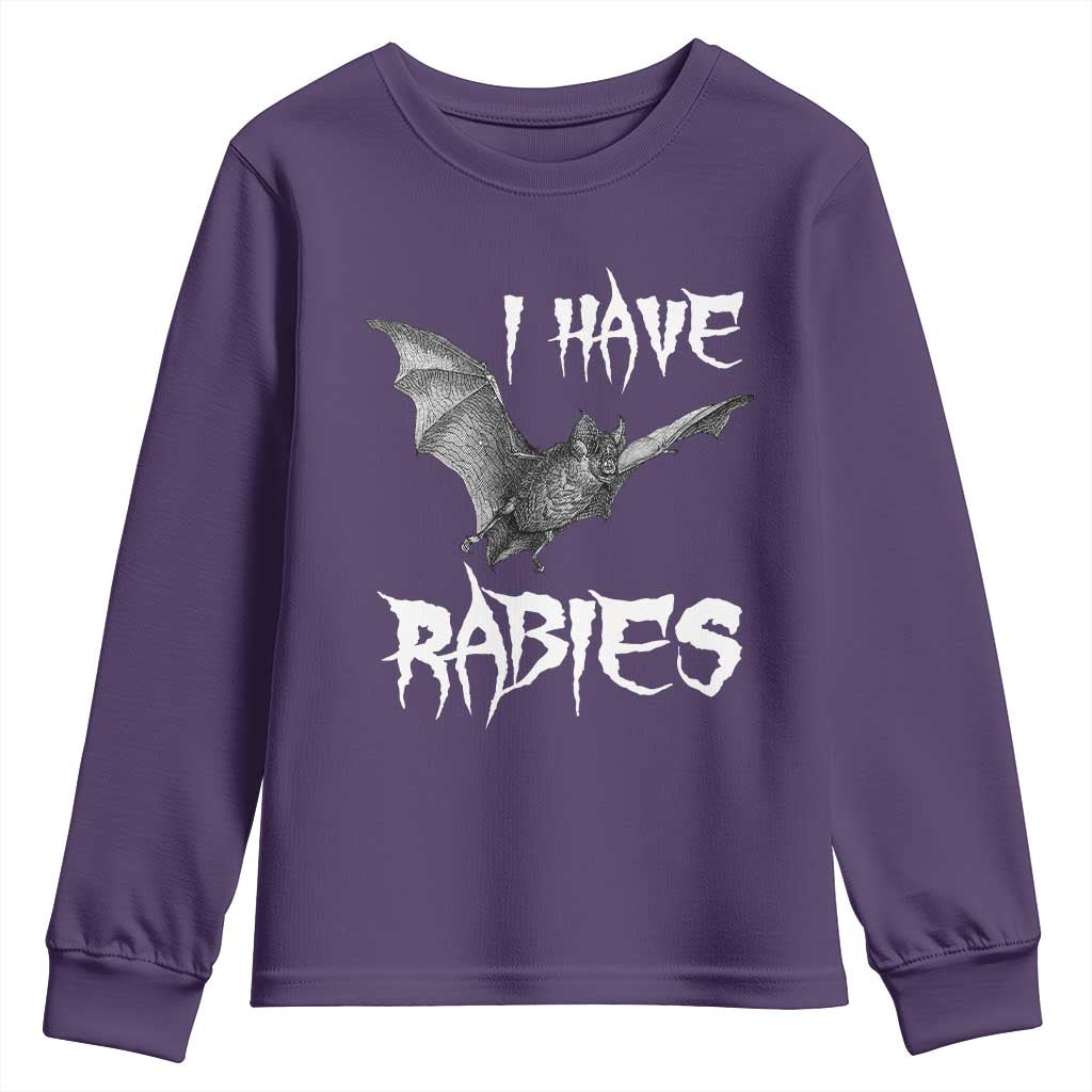 I Have Rabies Bat Youth Sweatshirt Funny Meme Quotes TS11 Purple Print Your Wear