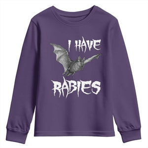 I Have Rabies Bat Youth Sweatshirt Funny Meme Quotes TS11 Purple Print Your Wear