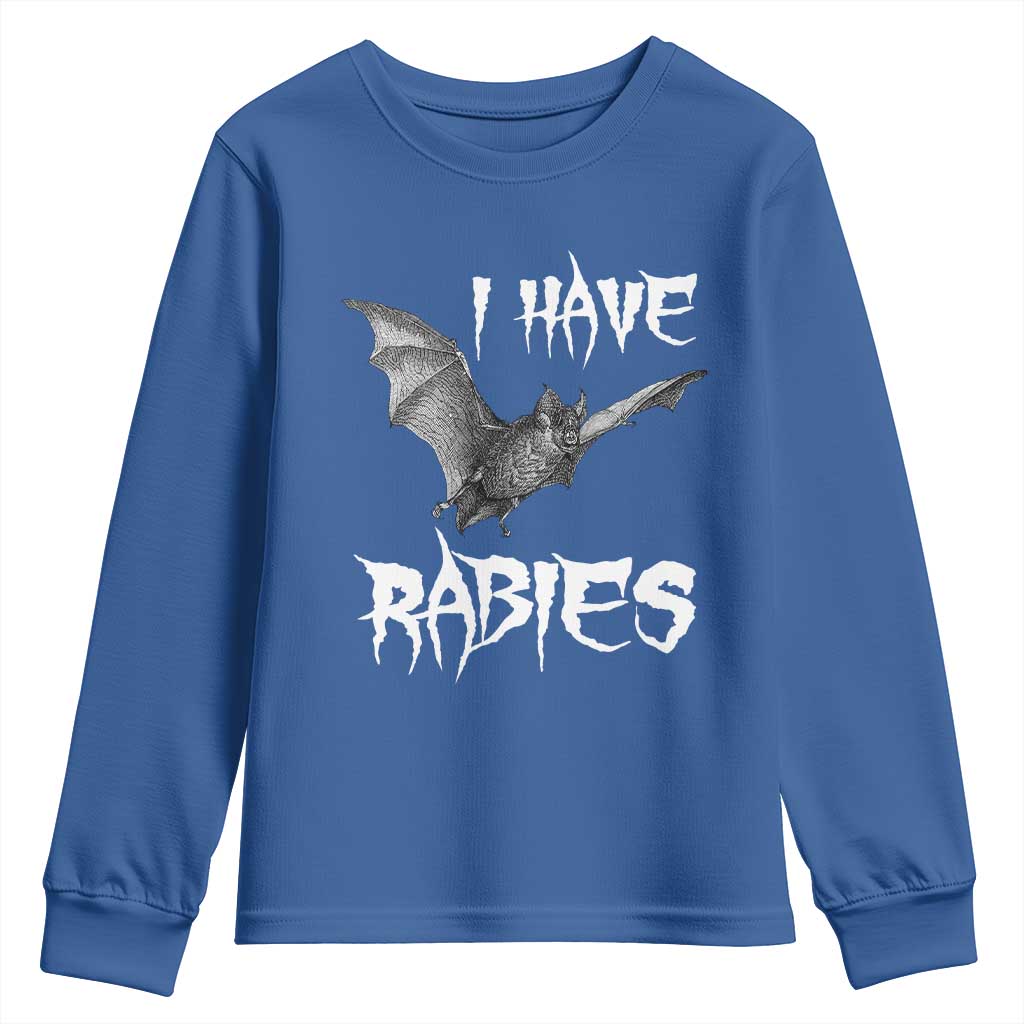 I Have Rabies Bat Youth Sweatshirt Funny Meme Quotes TS11 Royal Blue Print Your Wear