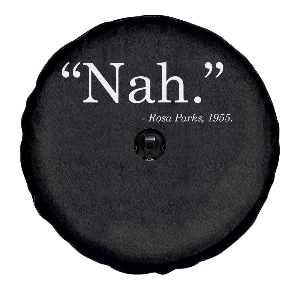Rosa Parks Quote Spare Tire Cover Nah 1955 Black Movement Protest TS11 Print Your Wear