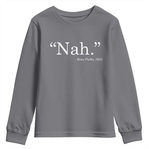 Rosa Parks Quote Youth Sweatshirt Nah 1955 Black Movement Protest TS11 Charcoal Print Your Wear