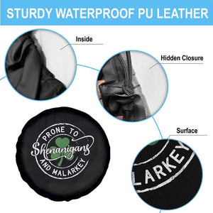 Prone To Shenanigans And Malarkey Spare Tire Cover Funny St Patricks Day Irish Shamrock TS11 Print Your Wear
