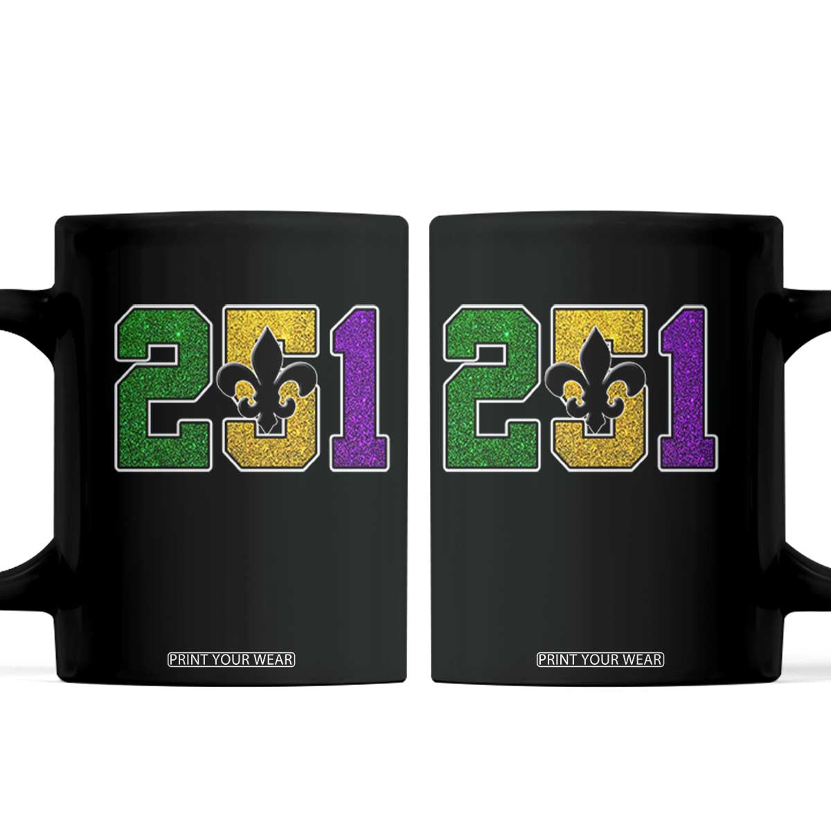 Funny Mardi Gras Mobile Alabama Coffee Mug 251 Area Code Glitter Print Fleur De Lis TS11 Black Print Your Wear