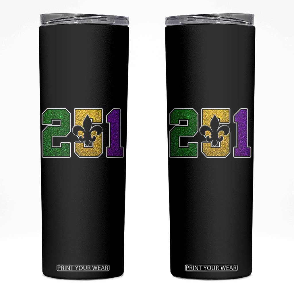 Funny Mardi Gras Mobile Alabama Skinny Tumbler 251 Area Code Glitter Print Fleur De Lis TS11 Black Print Your Wear