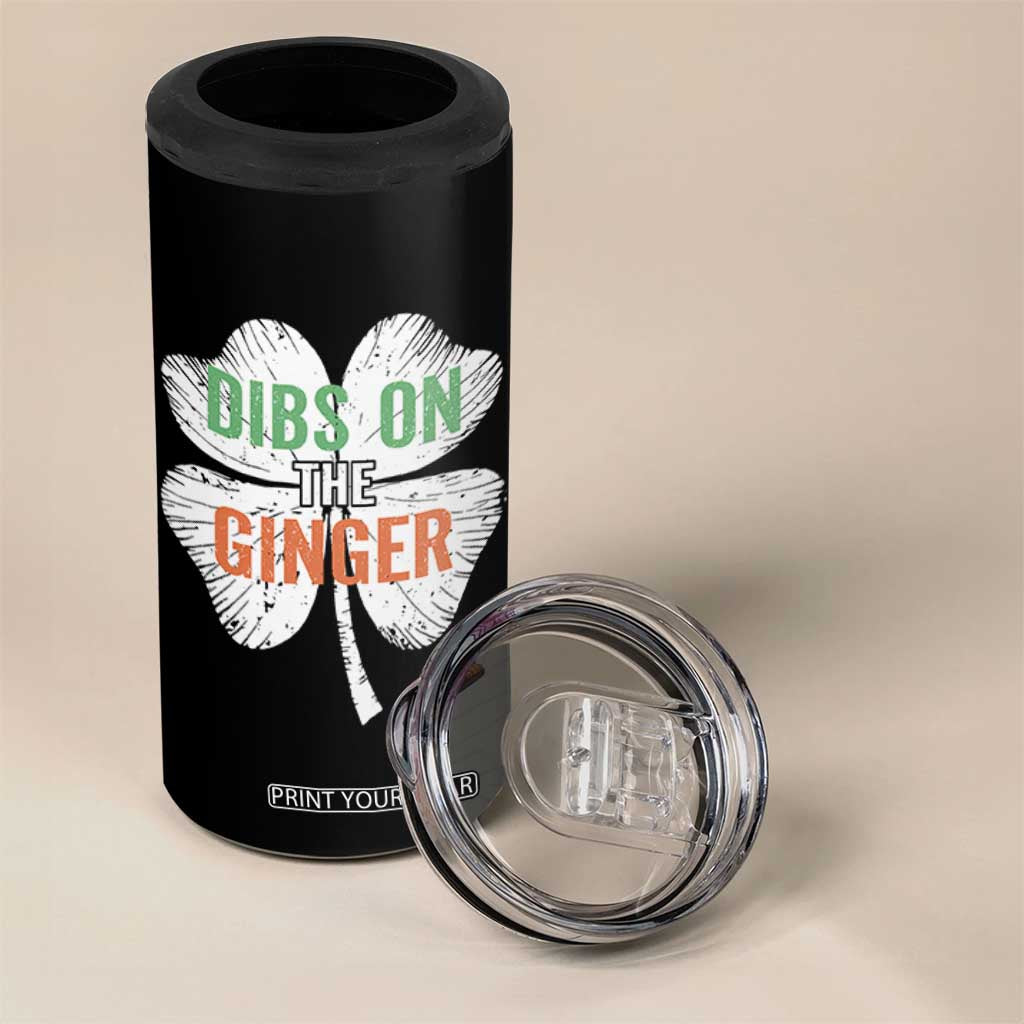 Funny St Patricks Day Dibs On The Ginger 4 in 1 Can Cooler Tumbler Irish Redhead Shamrock TS11 Print Your Wear