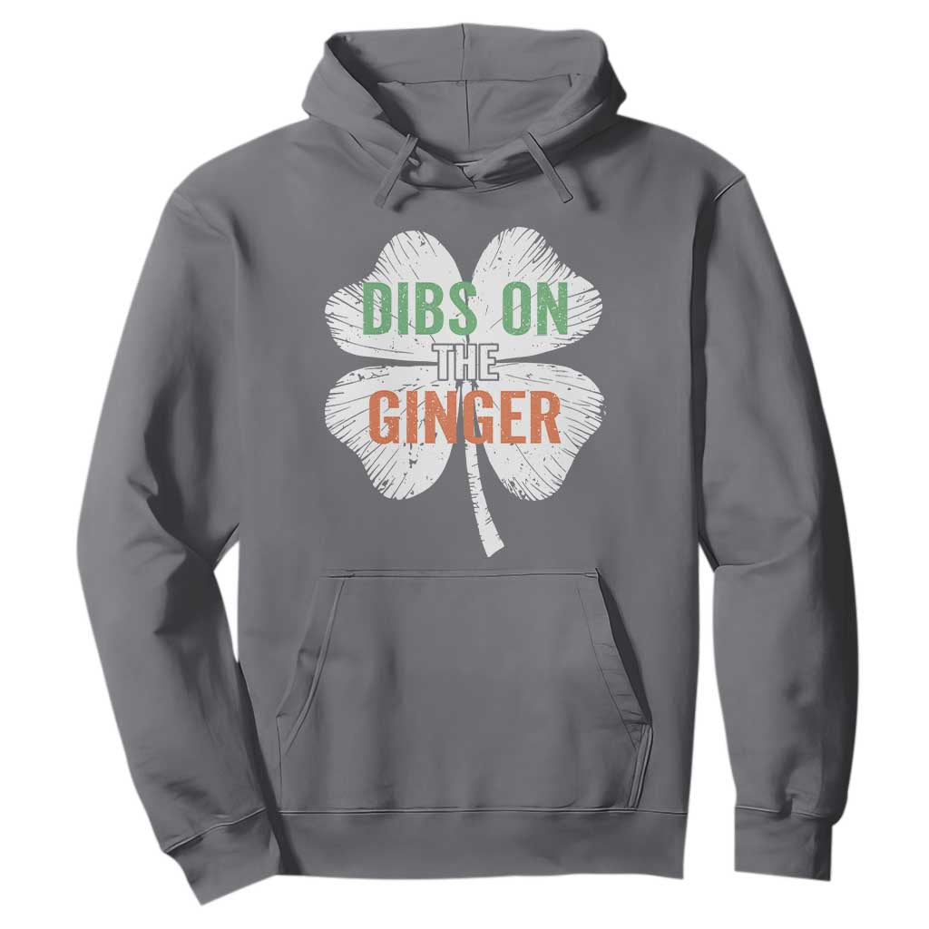 Funny St Patricks Day Dibs On The Ginger Hoodie Irish Redhead Shamrock TS11 Charcoal Print Your Wear