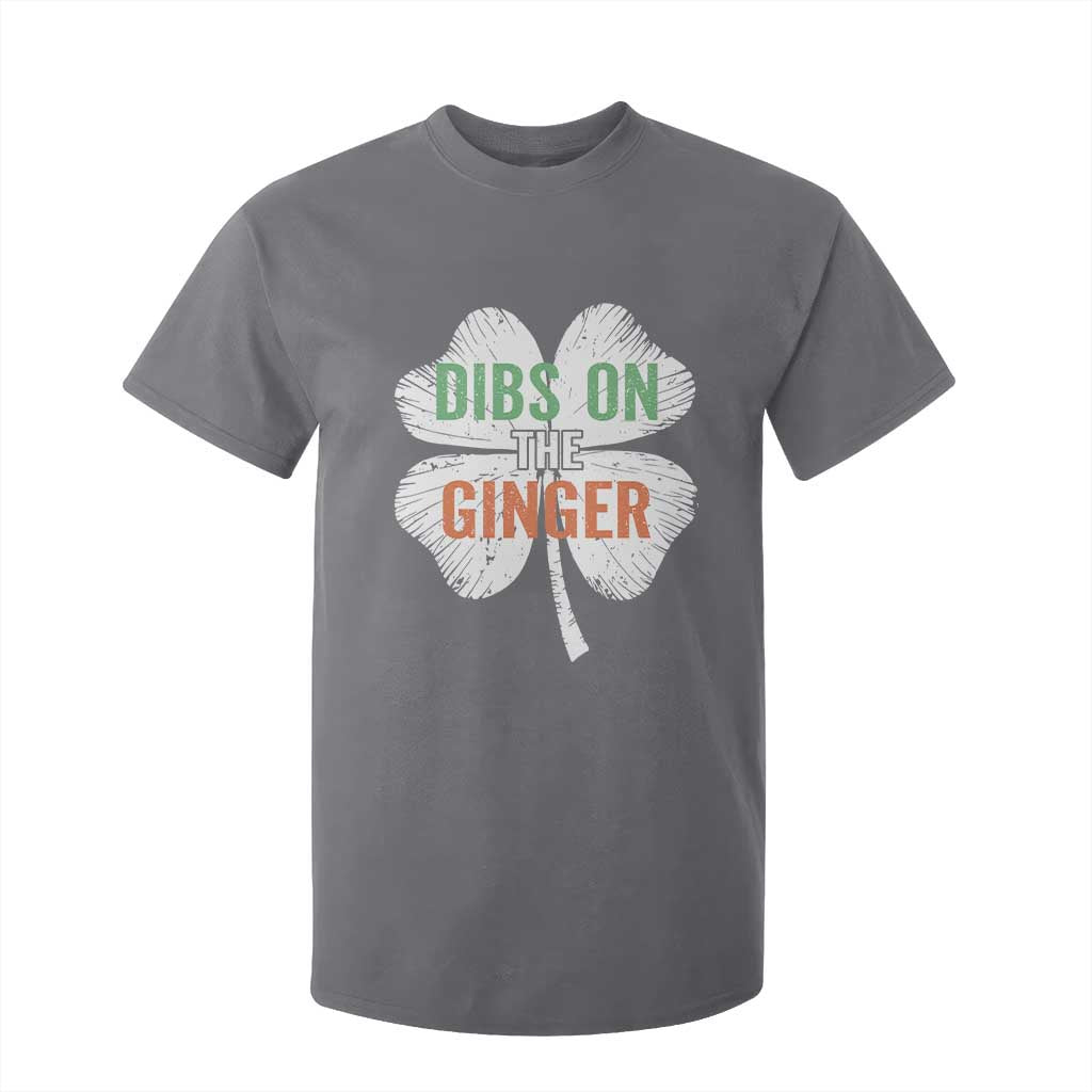 Funny St Patricks Day Dibs On The Ginger T Shirt For Kid Irish Redhead Shamrock TS11 Charcoal Print Your Wear