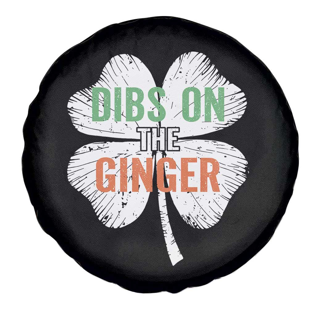 Funny St Patricks Day Dibs On The Ginger Spare Tire Cover Irish Redhead Shamrock TS11 Print Your Wear