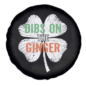 Funny St Patricks Day Dibs On The Ginger Spare Tire Cover Irish Redhead Shamrock TS11 Print Your Wear