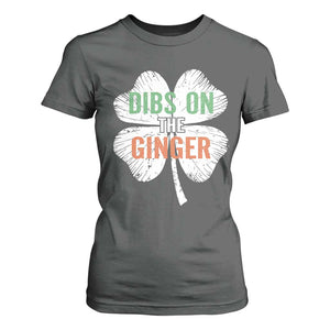 Funny St Patricks Day Dibs On The Ginger T Shirt For Women Irish Redhead Shamrock TS11 Dark Heather Print Your Wear