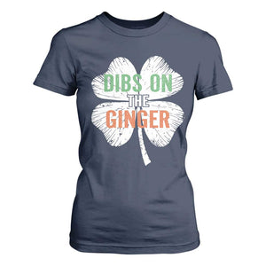 Funny St Patricks Day Dibs On The Ginger T Shirt For Women Irish Redhead Shamrock TS11 Navy Print Your Wear
