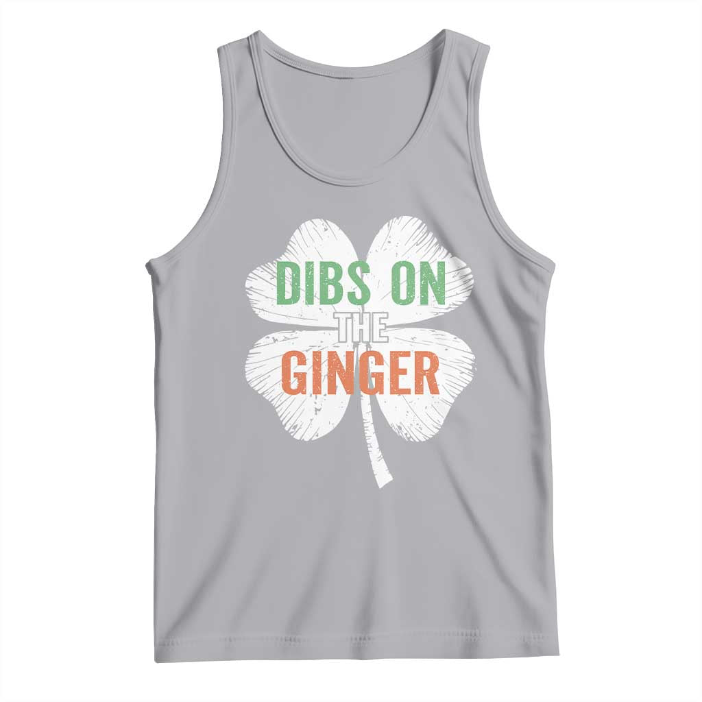 Funny St Patricks Day Dibs On The Ginger Tank Top Irish Redhead Shamrock TS11 Athletic Heather Print Your Wear