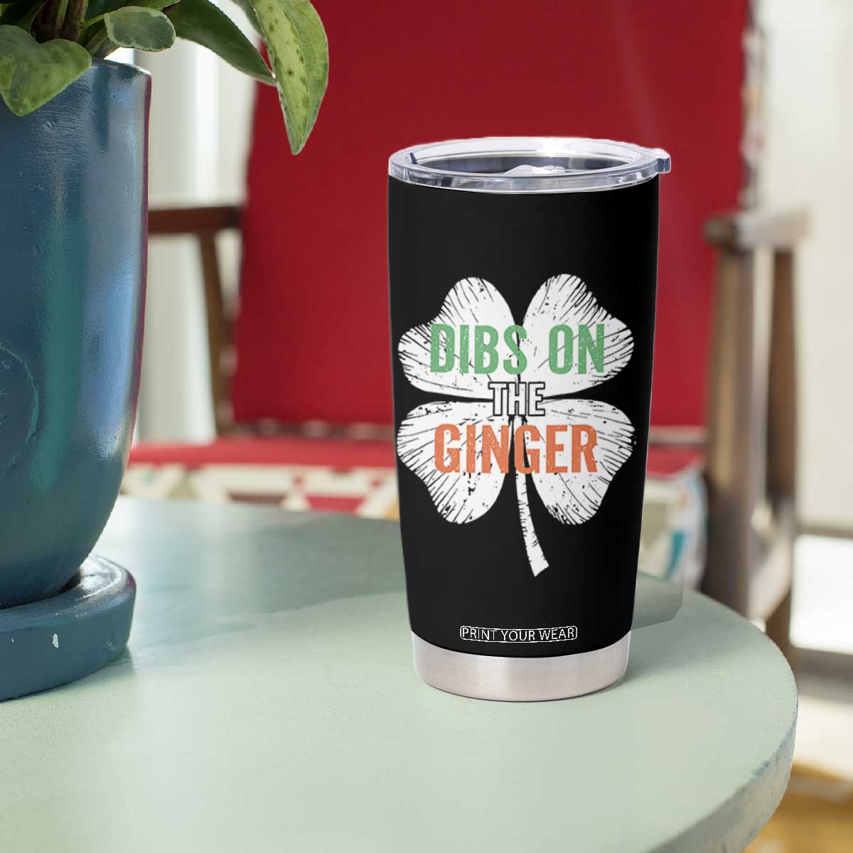Funny St Patricks Day Dibs On The Ginger Tumbler Cup Irish Redhead Shamrock TS11 Print Your Wear