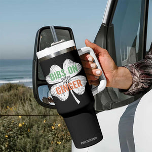 Funny St Patricks Day Dibs On The Ginger Tumbler With Handle Irish Redhead Shamrock TS11 Print Your Wear