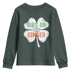 Funny St Patricks Day Dibs On The Ginger Youth Sweatshirt Irish Redhead Shamrock TS11 Dark Forest Green Print Your Wear