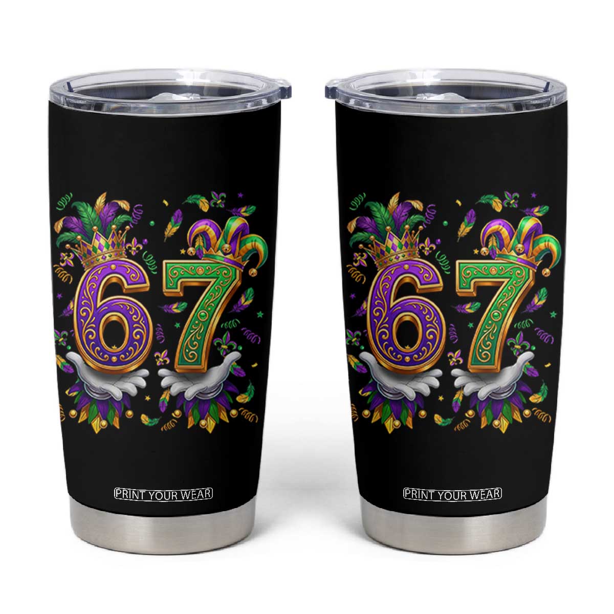 Funny 67 Mardi Gras Tumbler Cup Six Seven Meme Carnival Hand Gesture TS11 Black Print Your Wear