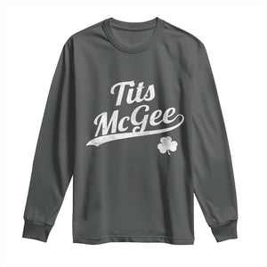 Tits McGee Long Sleeve Shirt Funny St Patricks Day Adult Humor Shamrocks TS11 Dark Heather Print Your Wear