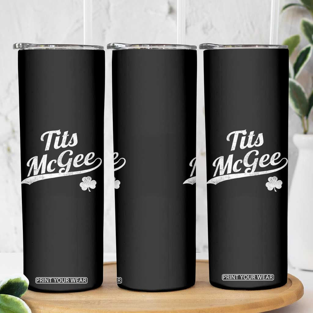 Tits McGee Skinny Tumbler Funny St Patricks Day Adult Humor Shamrocks TS11 Print Your Wear