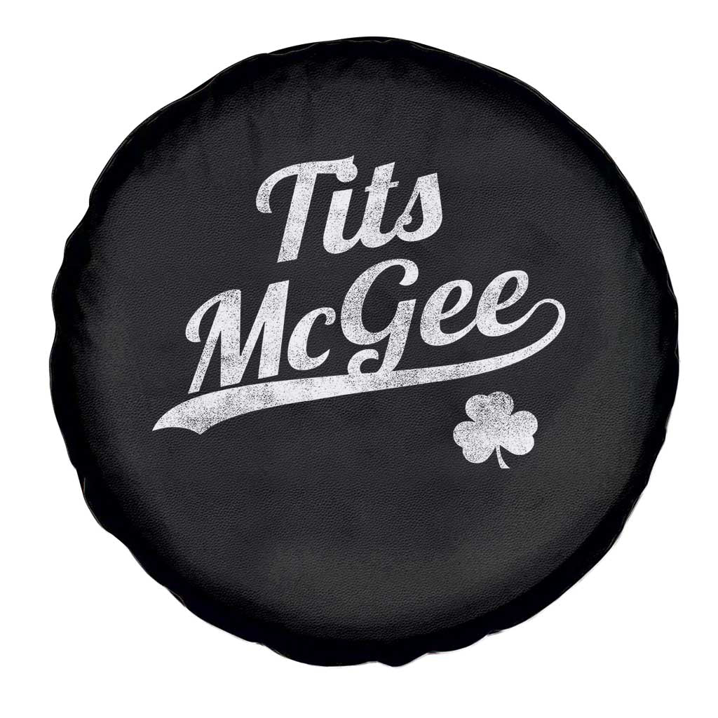 Tits McGee Spare Tire Cover Funny St Patricks Day Adult Humor Shamrocks TS11 Print Your Wear