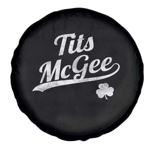 Tits McGee Spare Tire Cover Funny St Patricks Day Adult Humor Shamrocks TS11 Print Your Wear