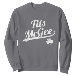 Tits McGee Sweatshirt Funny St Patricks Day Adult Humor Shamrocks TS11 Charcoal Print Your Wear