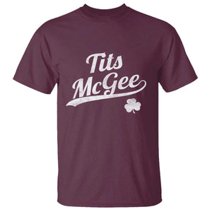 Tits McGee T Shirt Funny St Patricks Day Adult Humor Shamrocks TS11 Maroon Print Your Wear