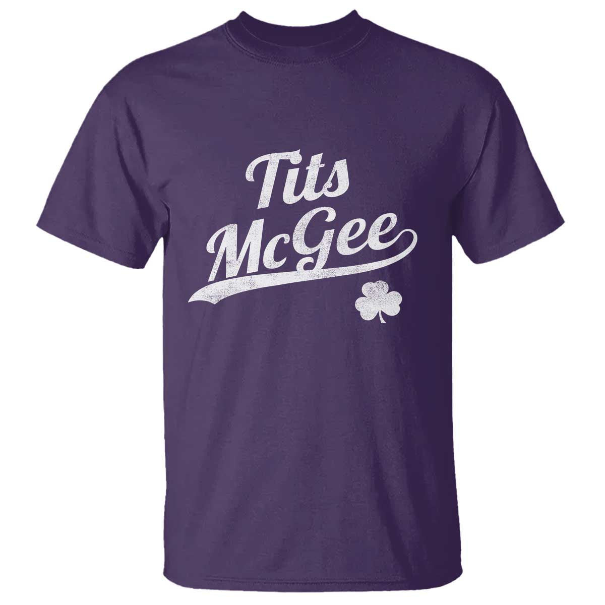 Tits McGee T Shirt Funny St Patricks Day Adult Humor Shamrocks TS11 Purple Print Your Wear