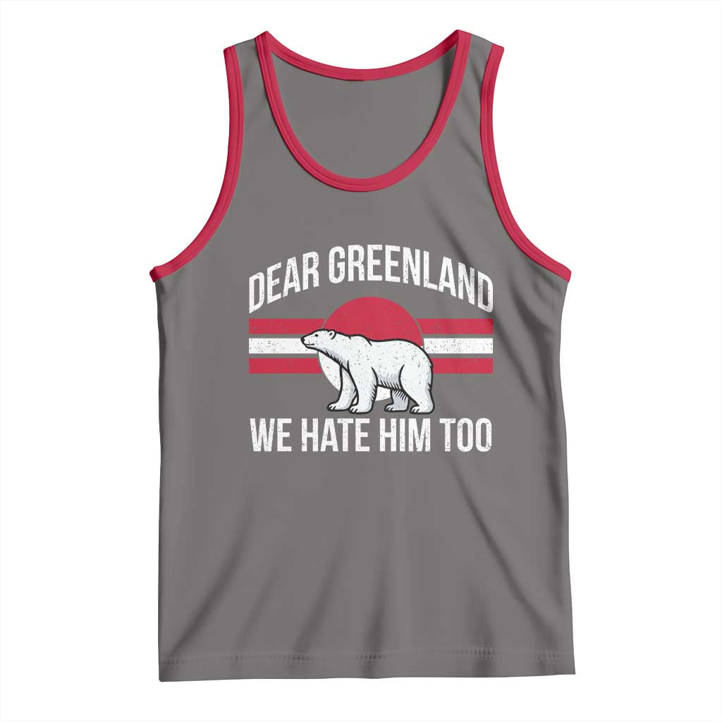 Dear Greenland We Hate Him Too Tank Top Polar Bear Political Protest TS11 Deep Heather Red Print Your Wear