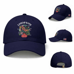 I Stand With Canada Greenland Mexico Panama Gaza Ukraine Baseball Cap Retro Floral TS11 Baseball Cap Universal Fit Dark Blue Print Your Wear