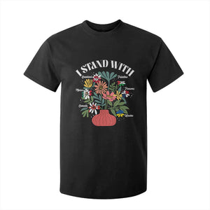 I Stand With Canada Greenland Mexico Panama Gaza Ukraine T Shirt For Kid Retro Floral TS11 Black Print Your Wear