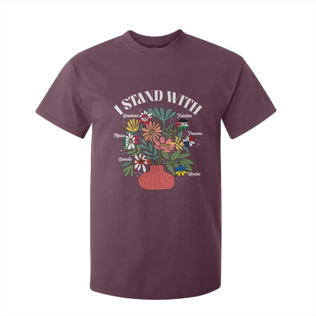 I Stand With Canada Greenland Mexico Panama Gaza Ukraine T Shirt For Kid Retro Floral TS11 Maroon Print Your Wear