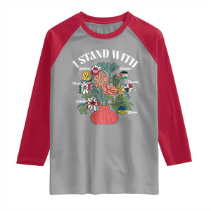 I Stand With Canada Greenland Mexico Panama Gaza Ukraine Raglan Shirt Retro Floral TS11 Sport Gray Red Print Your Wear