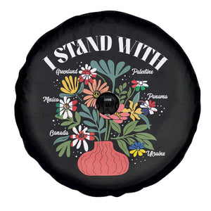 I Stand With Canada Greenland Mexico Panama Gaza Ukraine Spare Tire Cover Retro Floral TS11 Print Your Wear