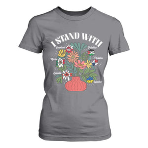 I Stand With Canada Greenland Mexico Panama Gaza Ukraine T Shirt For Women Retro Floral TS11 Charcoal Print Your Wear
