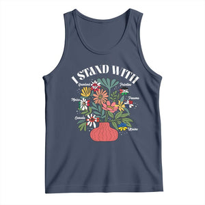 I Stand With Canada Greenland Mexico Panama Gaza Ukraine Tank Top Retro Floral TS11 Navy Print Your Wear