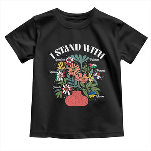 I Stand With Canada Greenland Mexico Panama Gaza Ukraine Toddler T Shirt Retro Floral TS11 Black Print Your Wear
