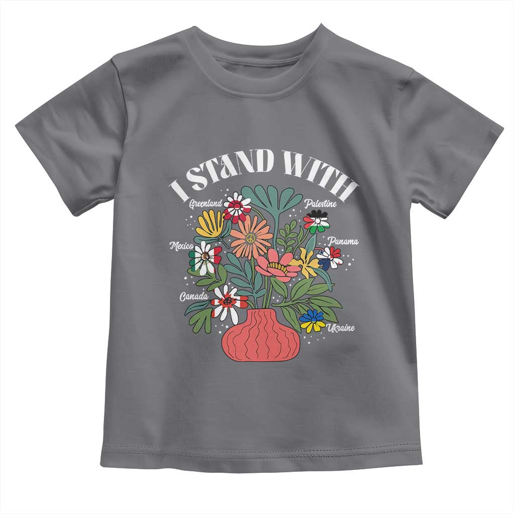I Stand With Canada Greenland Mexico Panama Gaza Ukraine Toddler T Shirt Retro Floral TS11 Charcoal Print Your Wear
