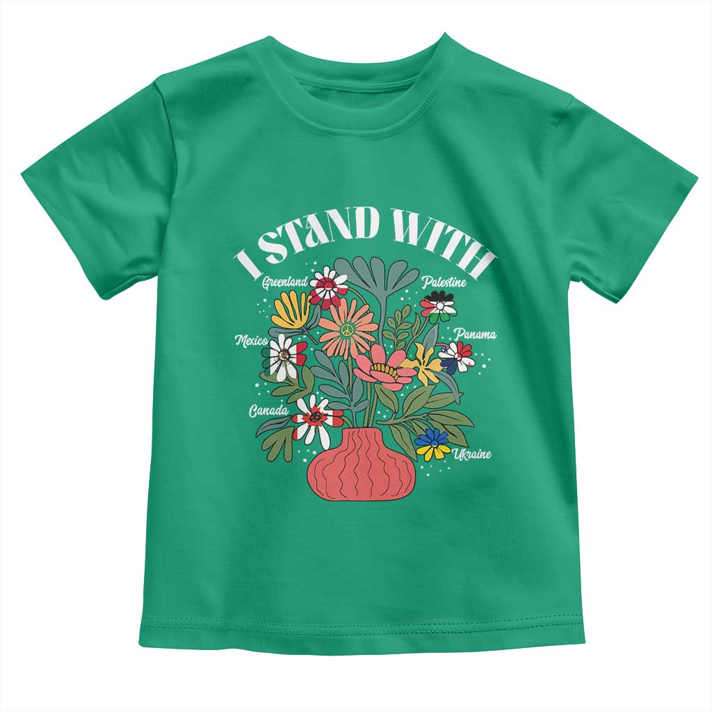I Stand With Canada Greenland Mexico Panama Gaza Ukraine Toddler T Shirt Retro Floral TS11 Irish Green Print Your Wear