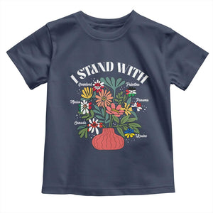 I Stand With Canada Greenland Mexico Panama Gaza Ukraine Toddler T Shirt Retro Floral TS11 Navy Print Your Wear