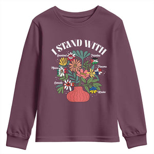 I Stand With Canada Greenland Mexico Panama Gaza Ukraine Youth Sweatshirt Retro Floral TS11 Maroon Print Your Wear