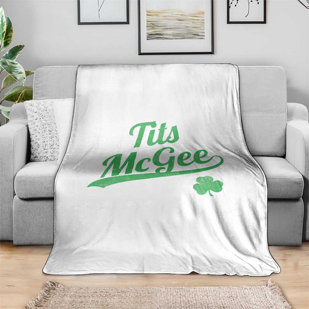 Tits McGee Throw Blanket Funny Womens St Patricks Day Vintage Shamrocks TS11 Print Your Wear