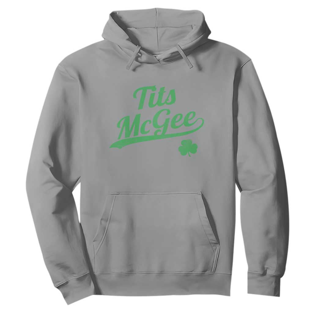 Tits McGee Hoodie Funny Womens St Patricks Day Vintage Shamrocks TS11 Sport Gray Print Your Wear