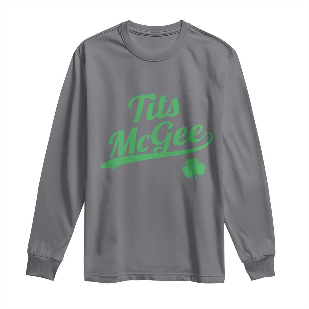 Tits McGee Long Sleeve Shirt Funny Womens St Patricks Day Vintage Shamrocks TS11 Charcoal Print Your Wear
