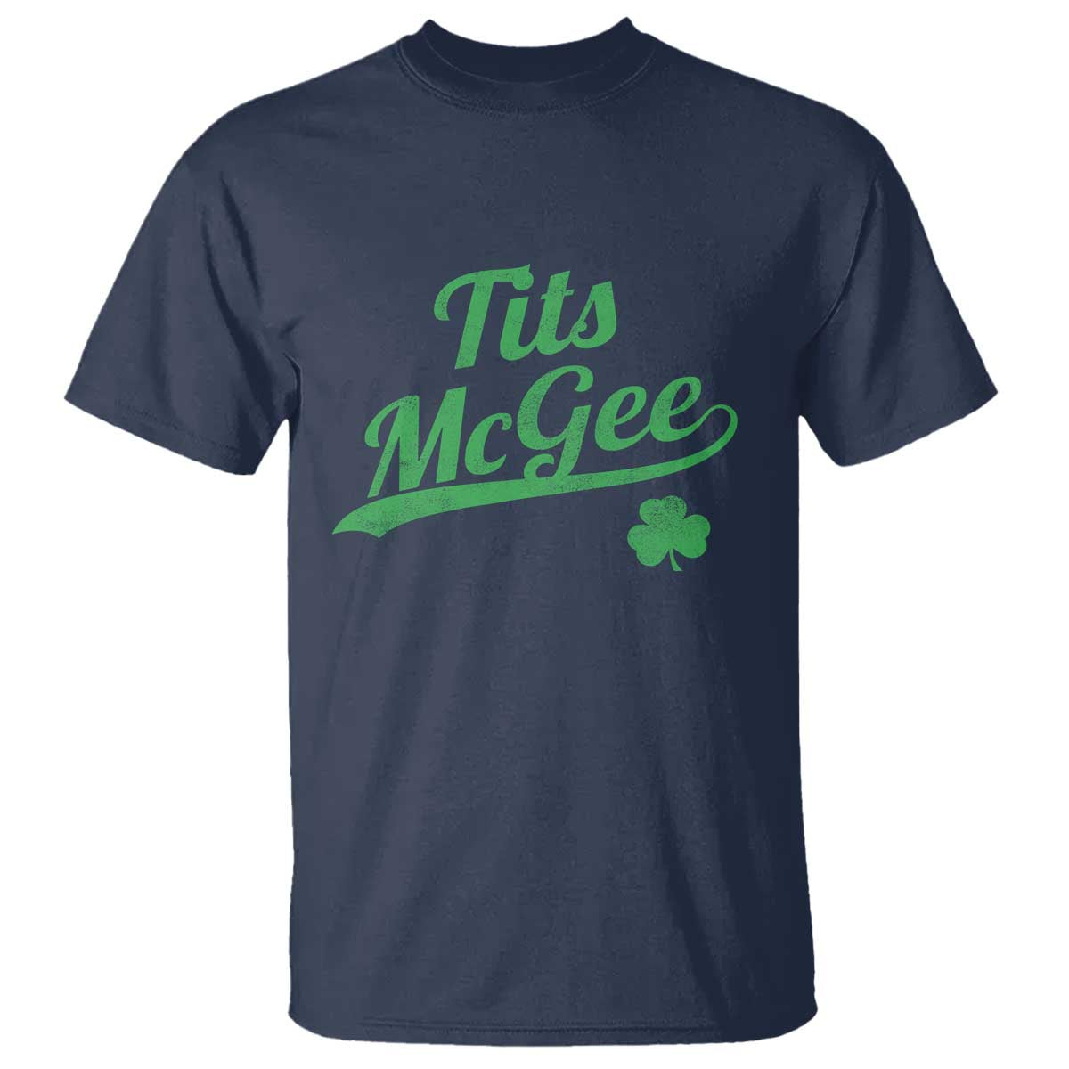 Tits McGee T Shirt Funny Womens St Patricks Day Vintage Shamrocks TS11 Navy Print Your Wear